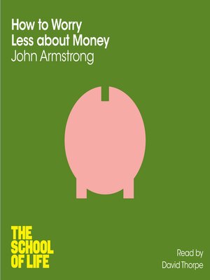 cover image of How to Worry Less About Money